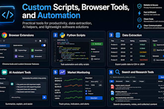 create scripts, browser tools, and automation for your tasks