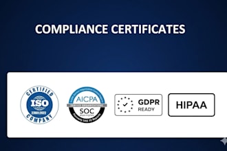 provide hipaa soc2 and gdpr certificate of compliance