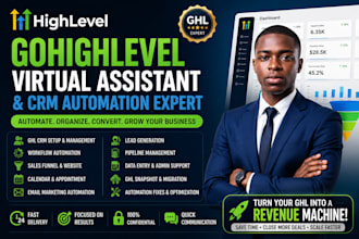 be your gohighlevel virtual assistant, onboarding va,   automation assistant