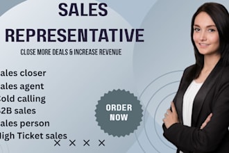 sales closer, sales representative, high ticket sales and cold calling