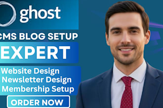 ghost cms expert, ghost cms newsletter, ghost cms website membership ghost setup