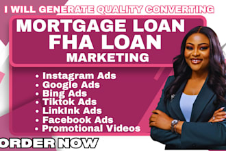 generate mortgage loan leads, fha loan facebook ads, mortgage loan google ads