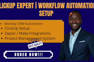 setup clickup project management, workflow automation and monday crm
