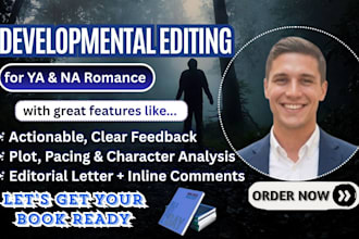 be your developmental editor for  ya and na contemporary romance novel