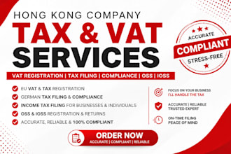 handle eu tax and vat registration, german tax filing, income tax, oss, ioss,uae