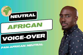 record a clear neutral african narration