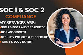 perform soc1 and soc2 compliance, security policies and audit readiness support