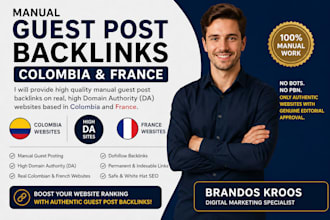 do high quality colombia and france guest post backlinks on high da websites