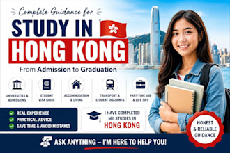 guide you to study in hong kong universities, visa process, and student life