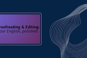 proofread and edit your english to sound natural and fluent