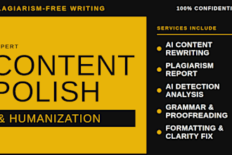 proofread, rewrite, humanize ai content and check plagiarism