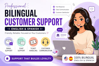 provide professional bilingual customer support