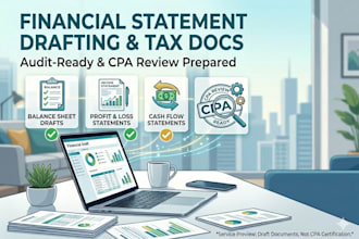 draft financial statements and tax documents for CPA review
