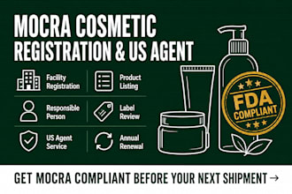 do fda cosmetic registration, mocra compliance, US agent