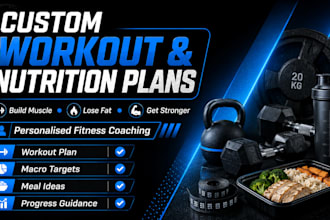 create a workout and nutrition guide and mentorship