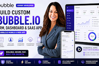 build custom bubble io CRM, dashboard and saas app, bubble io mobile and web app