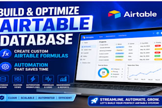 build optimize  airtable database, create custom airtable formulas, automation