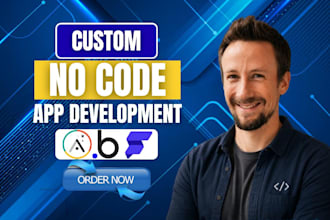 build custom no code app using adalo, flutterflow bubble, mobile app development