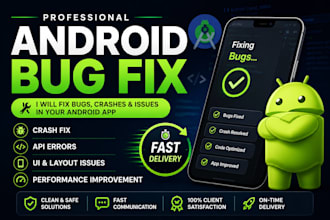 fix bugs and issues in your android app