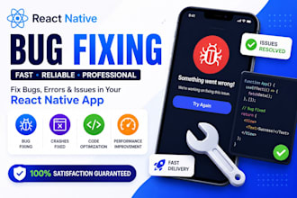 fix react native bugs crashes API issues and errors