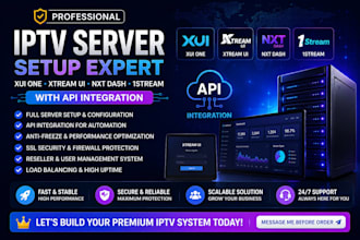 setup a custom xui one, xtream ui, nxt dash, 1stream server with API integration