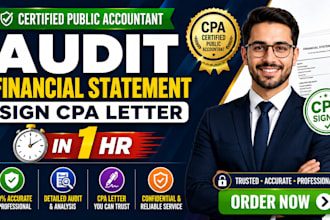 certified public accountant audit financial statement sign CPA letter in 1hr