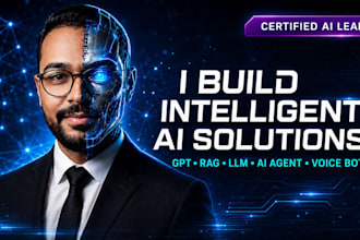 build ai chatbot gpt agent rag llm voice bot and ai automation