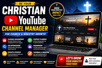 be your christian youtube channel manager for church and ministry growth