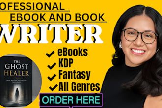 be your fiction ebook ghostwriter, fantasy book ghostwriter ghost writer for kdp