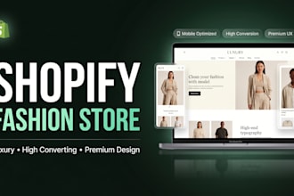design a professional shopify fashion store for clothing and ecommerce