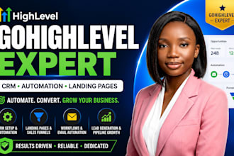 be go high level expert for gohighlevel crm automation workflow landing page