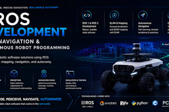 do ros development, slam navigation and autonomous robot programming