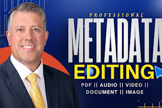 do metadata editing, data extraction for audio, video and images, file