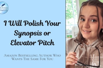 polish your synopsis or elevator pitch