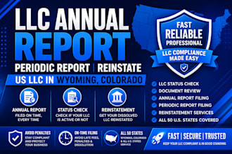 file llc annual report, periodic report, reinstate US llc in wyoming, colorado