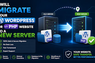 migrate your wordpress or PHP website to a new server