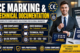 ce marking technical file and regulatory compliance documentation for eu, UK, US