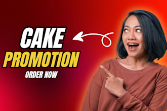 do cake promotion for you