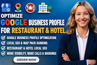 optimize google business profile for restaurant and hotel local SEO ranking