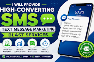 provide high converting SMS text message marketing blast services