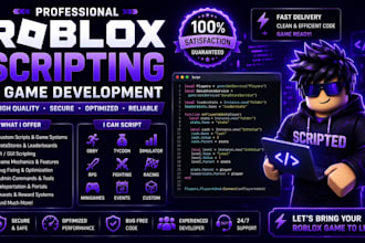 script for your roblox game as a professional roblox scripter and developer
