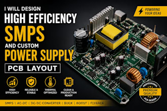 design high efficiency smps and custom power supply pcb layout