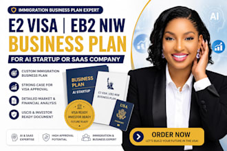 write e2 visa eb2 niw business plan for ai startup or saas company