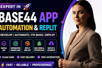 develop base 44 app base 44 automation replit base44 webapp base 44 bug fixing