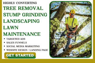 generate tree removal, stump grinding, landscaping leads and website