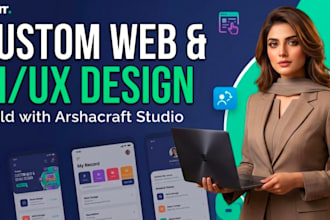 do premium web development and custom UI UX design for your business