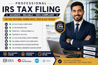 do irs tax filing, US tax return, form 5472, 1120 and llc taxes