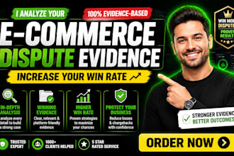 analyze your ecommerce dispute evidence to win amazon, ebay and paypal cases