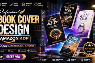 design eye catching book covers for kindle, paperback and hardcover