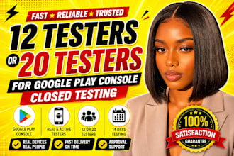 12 app tester 20 testers 12 testers 20 testers google play closed testing